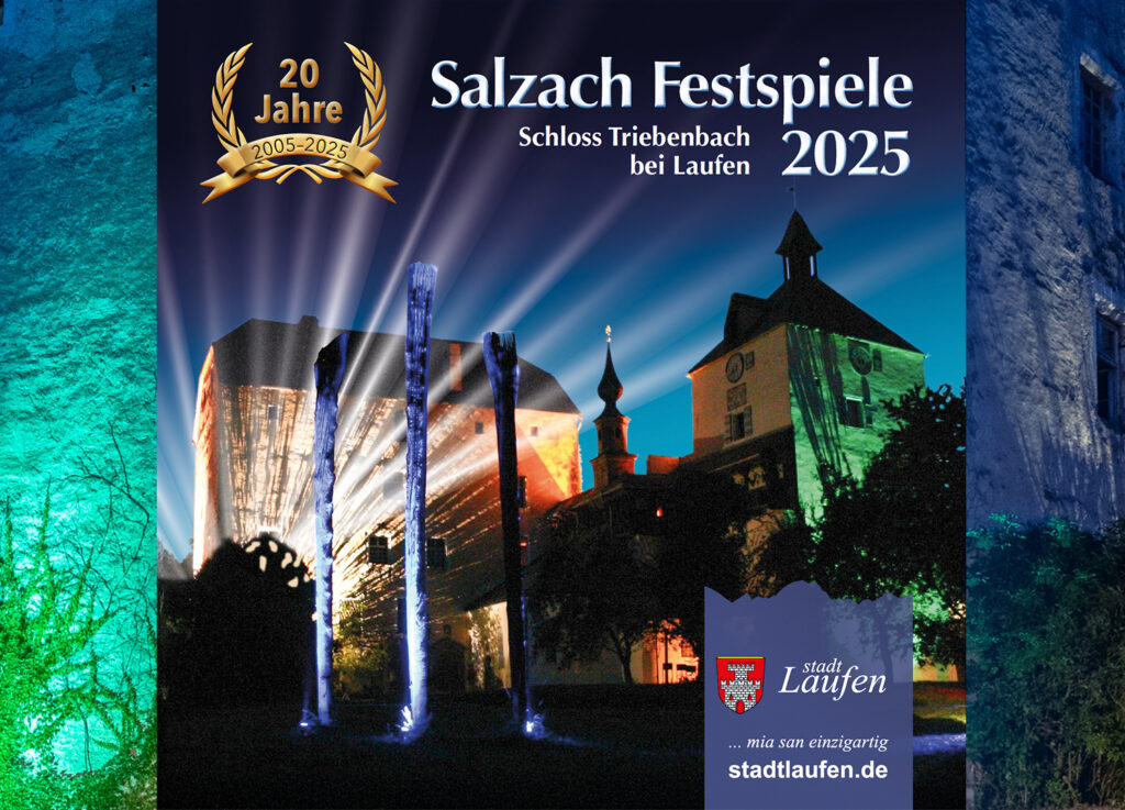 Plakat der Salzach Festspiele 2025 in Laufen darauf ist das beleuchtete Schloss Triebenbach zu sehen und ein goldener Kranz mit 20 Jahre